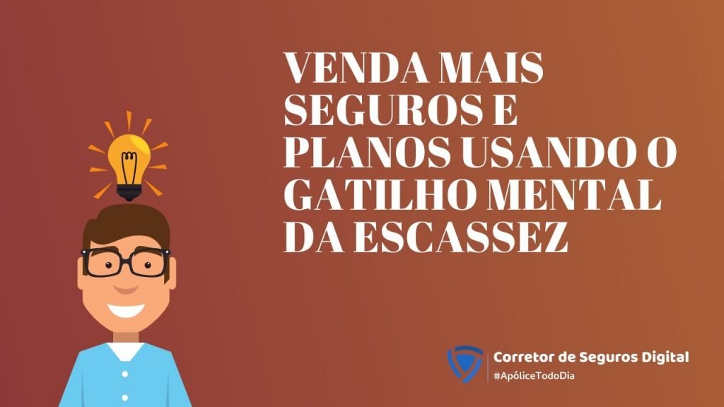 Venda mais seguros e planos usando o gatilho mental da escassez